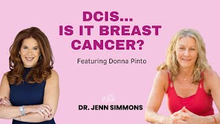 The Truth about DCIS and Breast Cancer [upl. by Brink]