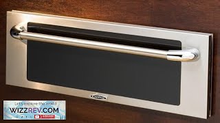 Capital Cooking 30quot Warming Drawer Custom Wood Front Panel 4 cu ft Review [upl. by James]