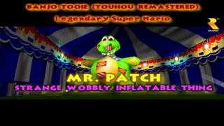 ♪ BanjoTooie Mr Patch Touhou Remastered [upl. by Samuella]