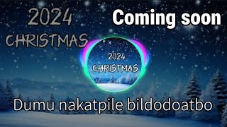 Garo Christmas song  Dumu nakatpile bildodoatbo   Adasa [upl. by Esdnyl406]