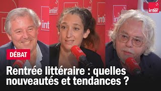 Rentrée littéraire  quelles nouveautés et tendances   Le débat du 710 [upl. by Alletniuq]