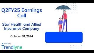 Star Health and Allied Insurance Company Earnings Call for Q2FY25 [upl. by Yekcin]