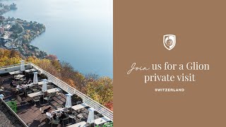 Glion Private Visit Teaser [upl. by Querida]