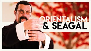 Steven Seagal amp Orientalism  Video Essay [upl. by Vevine924]