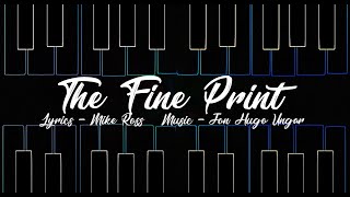 The Fine Print  Lyric Video [upl. by Kironde141]