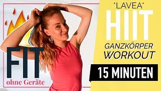 Fit ohne Geräte 👉 Mit diesem HIIT Workout klappt´s auf jeden Fall 👈  LAVEA [upl. by Prospero133]