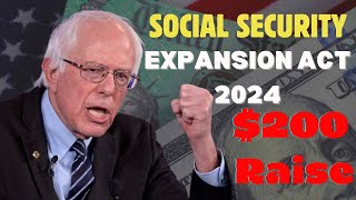 Breaking News Social Security Expansion Act of 2024 Secures 200 Raise for Millions [upl. by Andromada]