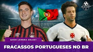 TOP 3  Jogadores portugueses com passagens esquecidas pelo Brasil  GOL DE CANELA [upl. by Ardnaeel604]