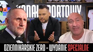 DZIENNIKARSKIE ZERO WYDANIE SPECJALNE NAJMAN SŁOWIK I PRUSZKÓW WYP [upl. by Bolten669]