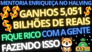 BABY DOGE MENTORIA ENRIQUEÇA no HALVING GANHOS ALUNOS 5051 BILHÕES REAIS FIQUE RICO com a GENTE [upl. by Daffodil261]