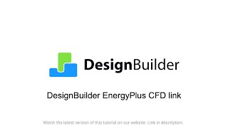 DesignBuilder EnergyPlus CFD link [upl. by Balough]