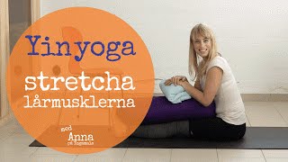 Yogapass 20 min stretcha baksida lår med yinyoga [upl. by Arlin]