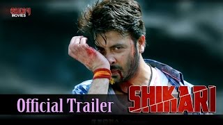 Shikari  Official Trailer  Shakib Khan  Srabanti Chatterjee  Rahul Dev  Eskay Movies [upl. by Galligan38]