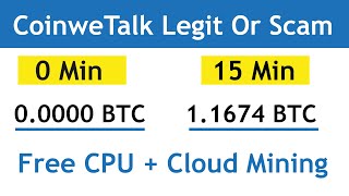 CoinweTalk Mining  Free Bitcoin Mining Legit Or Scam  Free CPU or GPU Mining Reality [upl. by Nadabb]