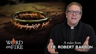 Bishop Barron on quotThe Lord of the Ringsquot Part 2 of 2 [upl. by Aninnaig]