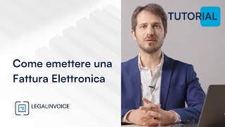 Come emettere una Fattura Elettronica  Tutorial [upl. by Julia]