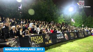 Marchas Populares 2013 [upl. by Gerita39]