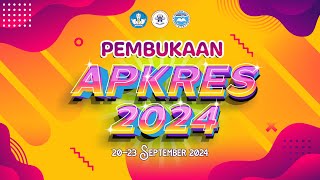 PEMBUKAAN APKRES 2024 [upl. by Aynam]