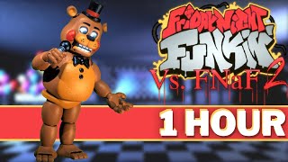 CHALLENG FREDD  FNF 1 HOUR Songs VS Five Nights at Freddys 2 Toy Chica Foxy Bonnie FNAF 2 [upl. by Ayerhs]