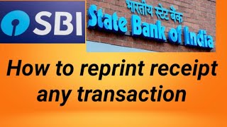 how to reprint recepit of any transaction  sbi mops print payment receipt amp see transactions  sbi [upl. by Sirah]