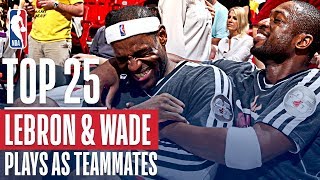 LeBron James and Dwyane Wade’s Top 25 Plays As Teammates [upl. by Klein]