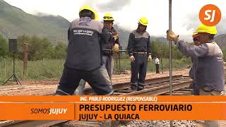 Presupuesto Ferroviario Jujuy – La Quiaca [upl. by Esirtal]