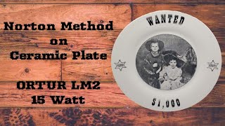 Norton Method On A Ceramic Plate Tutorial OLM2 15W [upl. by Sudderth]