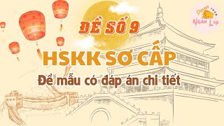 HSKK Sơ Cấp Đề 9 模拟试卷 9 汉语水平口语考试  HSKK 初级 （Đề thi có đáp án tham khảo） [upl. by Maffa947]