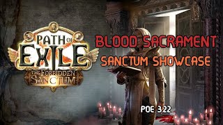 Blood Sacrament  Ascendant  Sanctum Showcase  POE 322 [upl. by Yeliw]