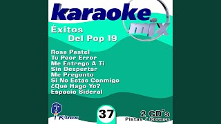 ¿Qué Hago Yo Karaoke Version [upl. by Yk]