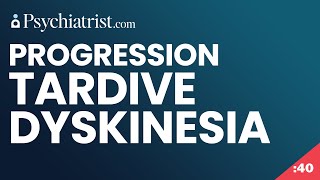 Tardive Dyskinesia Progression [upl. by Tra]