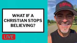 What if a Christian Stops Believing  Matt McMillen Ministries [upl. by Eceeryt134]