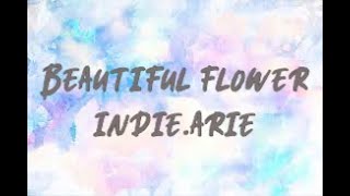 Indie Arie  Beautiful Flower Lyrics [upl. by Eudo]