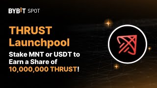 Зарабатываем пассивно на Launchpool MAJOR MORPHO и THRUST на бирже Bybit [upl. by Niu]