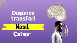 Düşünce transferi nedir Varsayım yasası [upl. by Llennod]