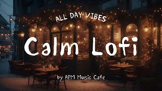 🎶Calming Lofi Music for Relax  2 Hours Chill Lofi Hip Hop Beats  Study amp Work to  Cafe Ambience [upl. by Vasilek489]