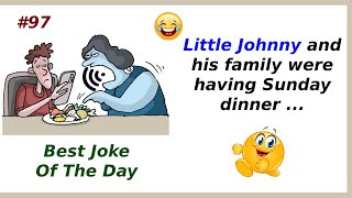 Best Joke Of The Day 97 Little Johnny and his family [upl. by Elyc929]