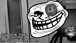 The Trollge The quotCookiequot Incident [upl. by Tevlev193]