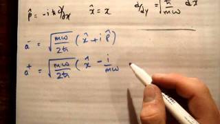 Quantum LHO 5  Ladder Operators Using Position and Momentum [upl. by Lleneg]