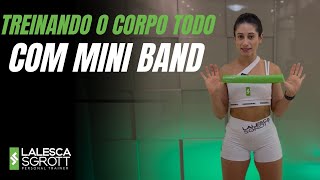 TREINANDO O CORPO TODO COM MINI BAND [upl. by Purvis]