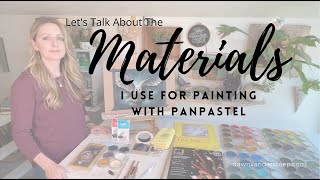 The Materials I Use for Painting With PanPastel [upl. by Ecirted]