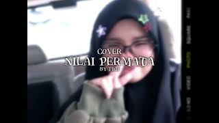 NILAI PERMATA by fiq7 cover [upl. by Brandais880]