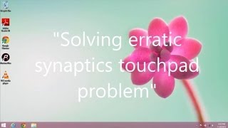 How to solve erratic synaptics touchpad problem [upl. by Fry574]