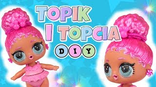 Topik i Topcia DIY 💙 Różowa Metamorfoza LOL SURPRISE 💙 💛 💚 [upl. by Lihcox]