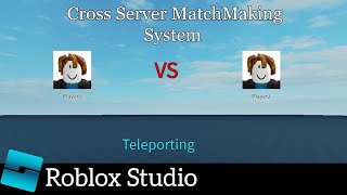 Cross server matchmaking in roblox studio [upl. by Neliac]