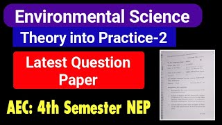 Environmental Science Theory into Practice–2 Question Paper 4th Semester DU SOL Ncweb EVS 2 Pattern [upl. by Neerahs]