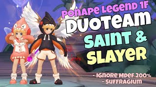 ROM DUO Ponape Legend 1F SlayerampSaint [upl. by Wilt]