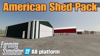 American Shed Pack  FS22 mod for all platforms [upl. by Thamos]