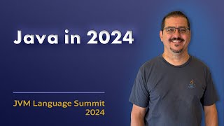 Java in 2024  JVMLS keynote [upl. by Sumetra349]