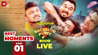 LIVE  Bachelor Point  BEST MOMENTS  Part 01  Season 03  Dhruba TV Drama Serial [upl. by Tye]